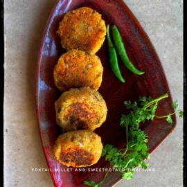 Foxtail Millet and Sweet Potato Tikkis