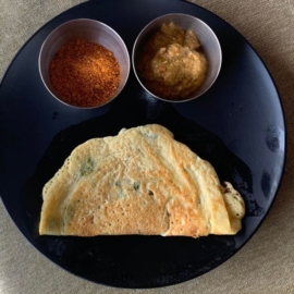 Steel cut oats and Yellow moong dal dosa